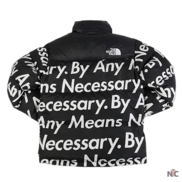 By Any Means Necessary Nuptse Jacket NYC Jackets
